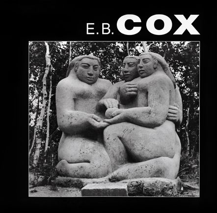 E.B. Cox: A Life in Sculpture | Author: Gary Michael Dault
