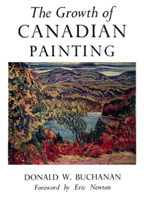 The Growth of Canadian Painting - Donald W. Buchanan