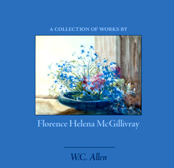 Florence Helena McGillivray - W.C. Allen